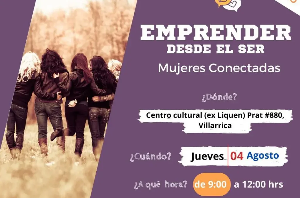 Encuentro: Emprender desde El Ser